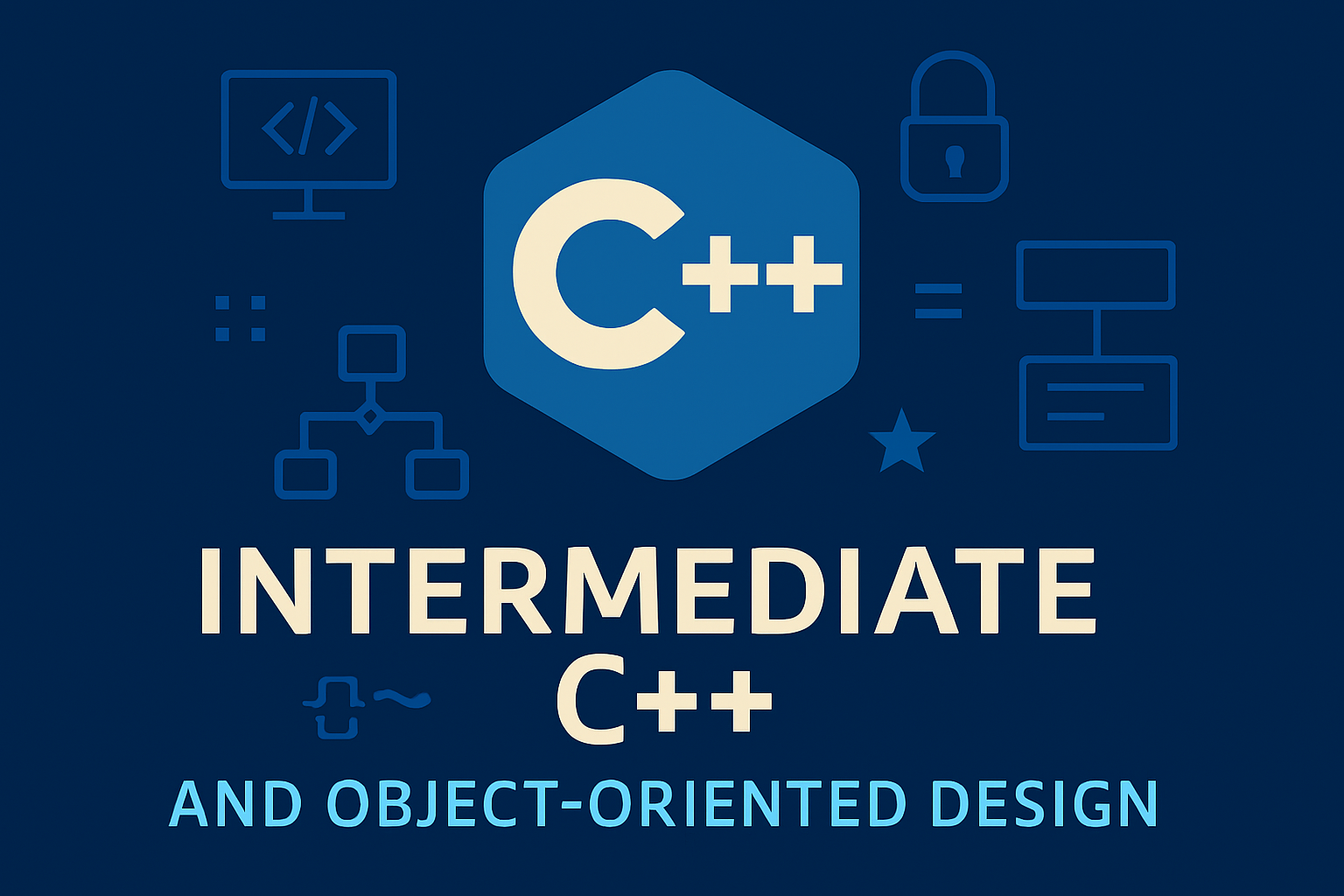 Intermediate C++ and Object-Oriented Design